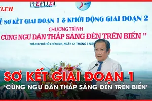 Video: Sơ kết giai đoạn 1 chương trình ‘Cùng ngư dân thắp sáng đèn trên biển’