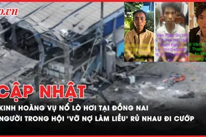 Điểm tin ANTT: Toàn cảnh vụ nổ lò hơi ở Đồng Nai; Người trong hội 'vỡ nợ làm liều' rủ nhau đi cướp