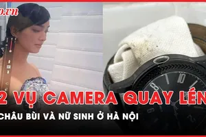 Điểm tin ANTT: Xảy ra 2 vụ đặt camera quay lén trong nhà vệ sinh ở Hà Nội và TP.HCM