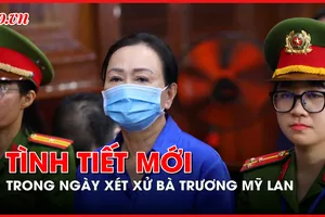 Tình tiết mới trong ngày thứ 3 xét xử bà Trương Mỹ Lan