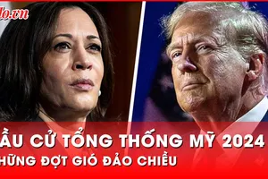 Bầu cử Tổng thống Mỹ 2024: Kịch tính đến phút cuối