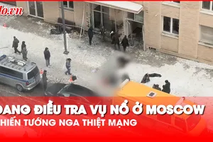 Video: Điều tra vụ nổ ở Moscow khiến tướng Nga thiệt mạng theo hướng tấn công khủng bố