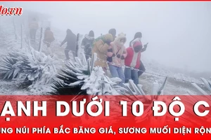 Nhiệt độ dưới 10 độ C khiến các tỉnh vùng núi phía Bắc xuất hiện băng giá, sương muối 