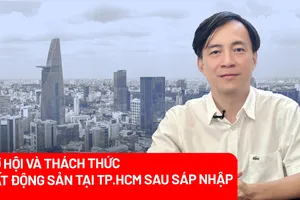 Dự báo thị trường bất động sản tại TP.HCM sau sáp nhập