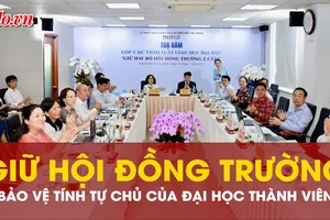Vai trò thiết yếu của hội đồng trường thành viên đại học quốc gia, đại học vùng