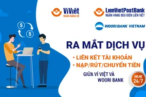 LienVietPostBank cung cấp dịch vụ mới trên Ví Việt