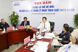 Cần áp dụng luật với các sản phẩm thuốc lá mới có chứa nguyên liệu thuốc lá