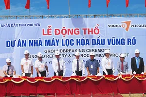 Động thổ dự án Nhà máy Lọc hóa dầu gần 3,2 tỉ USD