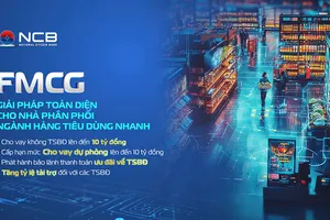 Trợ lực từ ngân hàng NCB dành cho doanh nghiệp FMCG dịp cuối năm