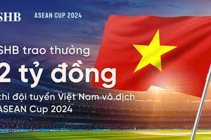 SHB dành 2 tỷ đồng tiền thưởng đội tuyển bóng đá nam Việt Nam khi vô địch ASEAN Cup 2024