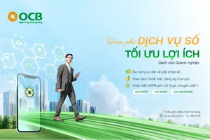 Doanh nghiệp nhận ưu đãi trọn gói khi sử dụng các dịch vụ số OCB