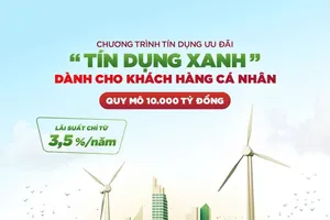 Agribank dành 10.000 tỷ đồng triển khai chương trình ưu đãi ‘Tín dụng xanh’ đối với khách hàng cá nhân
