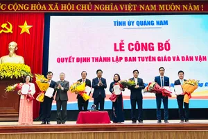 Quảng Nam, Quảng Trị thành lập Ban Tuyên giáo và Dân vận Tỉnh ủy