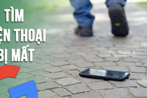 4 cách tìm lại smartphone bị thất lạc