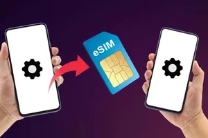 Tin công nghệ ngày 22-8: Google ra mắt tính năng chuyển eSIM siêu tốc trên Android