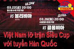 Hàn Quốc ‘hủy’ lịch hẹn tranh Siêu Cup với Việt Nam