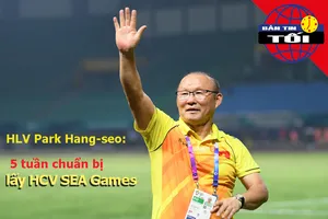 Thầy Park cần 5 tuần chuẩn bị để U-23 VN đoạt HCV SEA Games