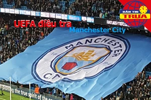 Man City bị UEFA 'sờ gáy', Malaysia đề cử giải FIFA Puskas