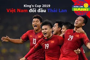 Việt Nam đấu Thái Lan tại King's Cup; U-23 từ giã 'người hùng'