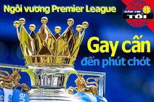 Cuộc chiến 'vương quyền' Ngoại hạng Anh gay cấn đến phút chót
