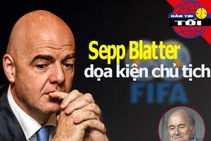 Cựu chủ tịch FIFA kiện... FIFA, nữ TP.HCM 'buông' Cúp quốc gia