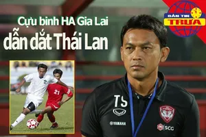 Cựu binh HAGL làm HLV tuyển Thái, Chân dung 'nữ hoàng' Pháp