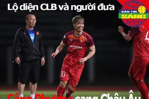 Lộ diện CLB và người đưa Công Phượng sang châu Âu thử việc