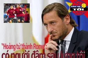 Totti: Có người đâm sau lưng tôi; Hà Nội đè bẹp TP.HCM II