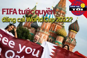 Sốc: FIFA tước quyền đăng cai World Cup 2022 của Qatar?
