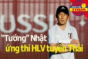 'Tướng' Nhật ứng thí ghế HLV Thái; Sharapova đối đầu Kerber