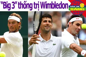 Nadal - Federer cuộc đối đầu bom tấn, Djokovic nhẹ gánh 
