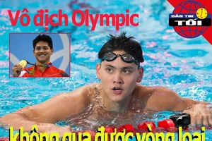 Vô địch Olympic không 'bơi' qua được vòng loại thế giới