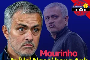 Mourinho trở lại Ngoại hạng Anh; U-15 ẩu đả, Thái Lan xin lỗi