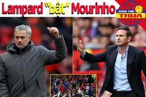 Vì sao Lampard 'bật' lại Mourinho?; Lukaku bốn lần 'nổ súng'