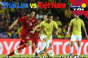 'Đại chiến' Thái Lan - Việt Nam, giá quảng cáo hơn nửa tỉ đồng