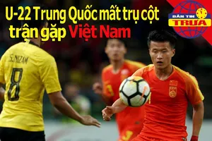 U-22 Trung Quốc mất trụ cột trận gặp Việt Nam; Serena thua đau