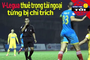 V-League thuê trọng tài bị chỉ trích; Cựu sao Barca gặp nạn