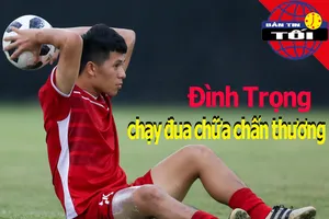 Đình Trọng chạy đua chữa chấn thương; Việt Nam tăng 2 bậc FIFA