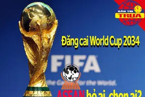 World Cup 2034 chọn ai, bỏ ai; FIFA nói về sức mạnh bóng đá VN