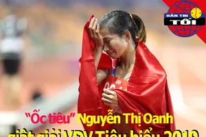 'Ốc tiêu' Nguyễn Thị Oanh lên ngôi; Hàn Quốc thiếu sao châu Âu