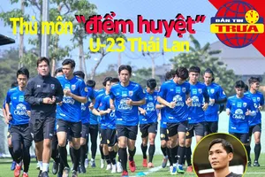 U-23 Thái Lan lộ 'tử huyệt'; Siêu cúp QG đấu ở sân Thống Nhất