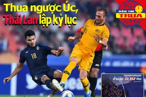 Thua ngược Úc, Thái Lan tạo kỷ lục; Nadal đấu Djokovic ATP Cup