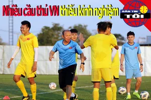 Nhiều cầu thủ VN thiếu kinh nghiệm; Federer 'tái đấu' Djokovic