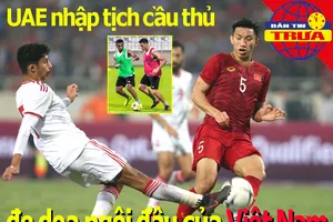 UAE đe dọa ngôi đầu của Việt Nam; dời lịch thi đấu bóng đá VN