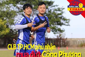 CLB TP.HCM phủ nhận mua đứt Công Phượng; Hủy Para Games