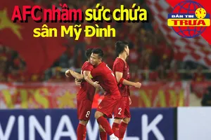 AFC nhầm lẫn sức chứa sân Mỹ Đình; khi Xuân Vinh 'buông' súng 