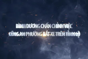 Video Bình Dương chấn chỉnh việc công an phường bắt xe trên tỉnh lộ 