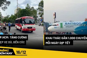 Nóng hôm nay: TP.HCM chuẩn bị có đợt cao điểm dẹp xe dù, bến cóc