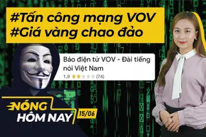Nóng hôm nay: Giá vàng chao đảo; Nhận định vụ tấn công VOV