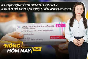 Nóng hôm nay: Hoạt động ở TP.HCM từ ngày 16-9